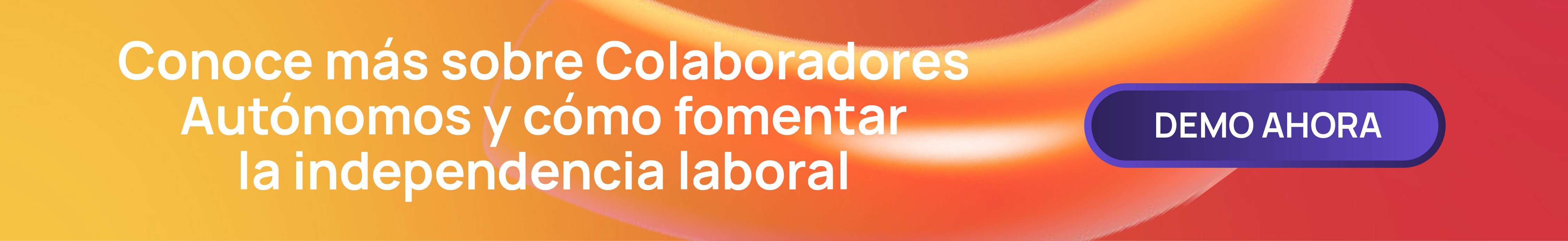 Colaboradores Autónomos y Fomentar la Independencia Laboral_Mesa de trabajo 1 copia 2