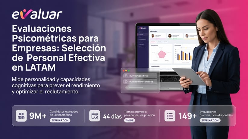 Profesional de RRHH revisando plataforma de evaluaciones psicométricas para empresas con estadísticas de selección en LATAM