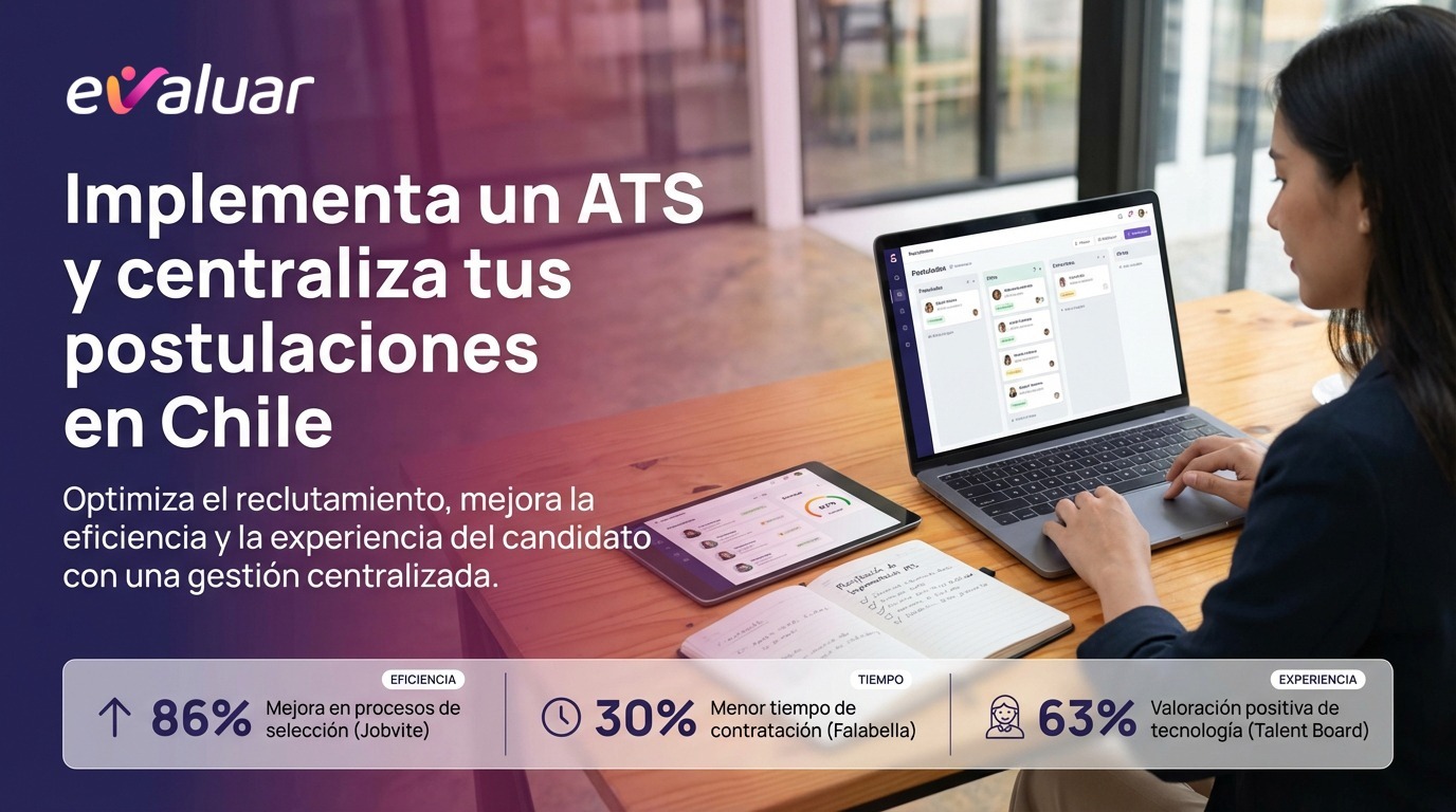 Guía para implementar un ATS y centralizar postulaciones en Chile